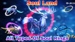 Soul Land All types of Soul Rings || Soul land soul rings