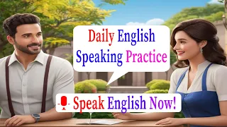 English Speaking Practice For Beginners | Learn English | English Conversation Practice