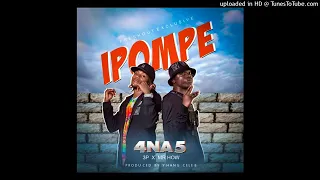 4 Na 5 – Ipompe Mp3 Download