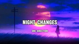 One direction - Night Changes (Lyrics)