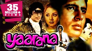 Yaarana (1981) Full Hindi Movie | Amitabh Bachchan, Amjad Khan, Neetu Singh, Tanuja, Kader Khan