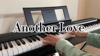 Another Love - Tom Odell | Piano Cover by Diana Lopez