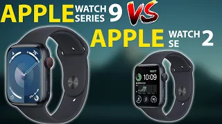 Apple Watch Series 9 vs Apple Watch SE 2 : Which One Is Better In 2024?