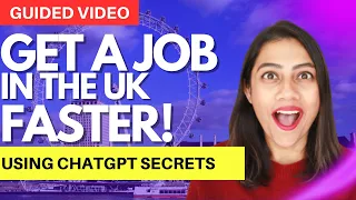 How to EASILY get a JOB in the UK with VISA Sponsorship using ChatGPT Strategies