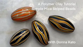 A Polymer Clay Tutorial: The Simple Mica Striped Bead