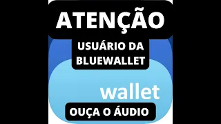 URGENTE! Bluewallet anuncia ENCERRAMENTO DAS CARTEIRAS LIGHTNING! Entenda!