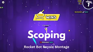 Scoping - Rocket Bot Royale montage