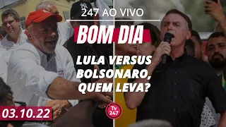 Bom dia 247 - Lula versus Bolsonaro – quem leva?