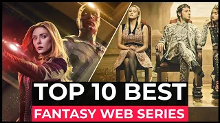 Top 10 Best Fantasy Series On Netflix, Amazon Prime, Disney+ | Best Fantasy Adventure Web Series