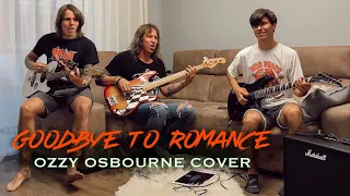 Ozzy Osbourne — Goodbye to Romance (family cover)