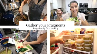 Large family easy meal prep for the weekend | Gather your fragments