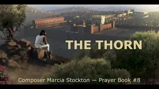 The Thorn🕯️— Marcia Stockton composer