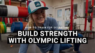 How-To Train: Build Strength With Olympic Lifting