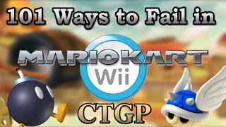 101 Ways to Fail in Mario Kart Wii (CTGP Edition)