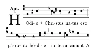 Hodie Christus Natus Est - Christmas Gregorian Chant