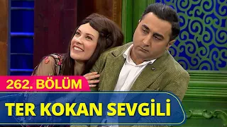 Ter Kokan Sevgili - Güldür Güldür Show 262.Bölüm