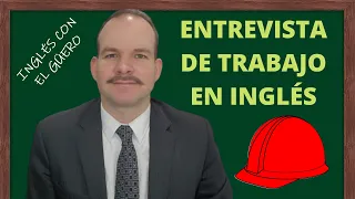 ENTREVISTA DE TRABAJO EN INGLÉS: preguntas más comunes