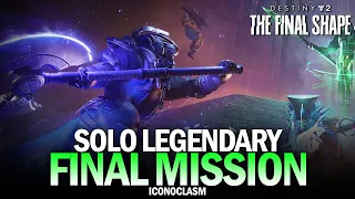 The Final Shape - Final Mission "Iconoclasm" & Ending Cutscenes - Solo Legendary [Destiny 2]