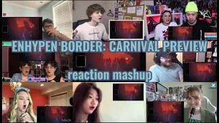 ENHYPEN BORDER: CARNIVAL PREVIEW || reaction mashup