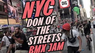 DON OF THE STREETS JAM NYC - DIG BMX - 2022