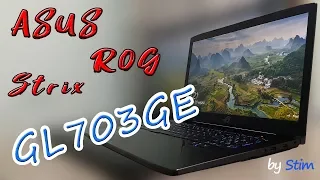 ASUS ROG Strix GL703GE