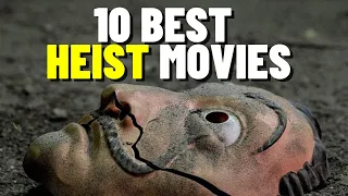 Top 10 Best Heist Movies Of All Time Available On Netflix, Amazon Prime And YouTube