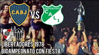 Boca campeón Copa Libertadores 1978 | Llega el bicampeonato con fiesta azul y oro