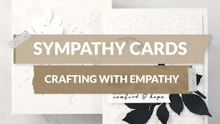 3 Simple Steps to Make a Comforting Handmade Sympathy Card | Perfect Pairings with Jaycee