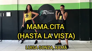 MAMA.CITA (HASTA LA VISTA) - LUÍSA SONZA E XAMÃ - DANÇA HÁBITOS FIT (COREOGRAFIA)