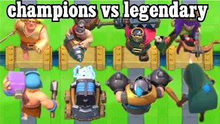 CHAMPIONS vs LEGENDARY | 4V4 |WITCH IS BETTER QUALITY? |CLASH ROYALE OLYMPICS