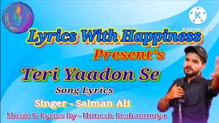 Terri Yaadonn Se Song Lyrics || Himesh Reshammiya || Salman Ali