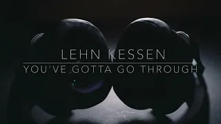 You've Gotta Go Through (Lyrics Video)