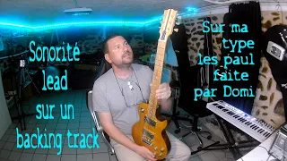 Sonorité Lead en contexte studio de ma type Les Paul de Domi avec le Kit de chez Guitar n' Blues