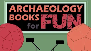 Archaeology Books for Fun - Special Guest Interview