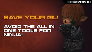HorizonXI | Do Not Buy Ino Tools For Ninja!