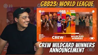 Crew Wildcard Winners Announcement | GBB23: World League | REACTION