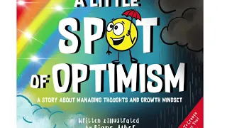 Story Time with Lynn, "A Little Spot of Optimism"
