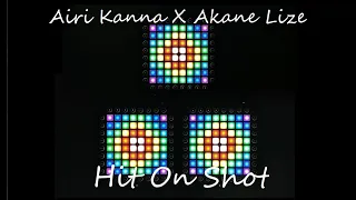 Airi Kanna x Akane Lize - Hit On Shot // Launchpad Performance