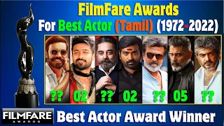 Best Actor Filmfare Awards Tamil all Time List | 1972 - 2022 | Filmfare Award NOMINEES AND WINNERS