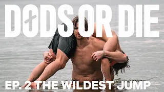 Døds or Die - Ep.2 - The Wildest Jump