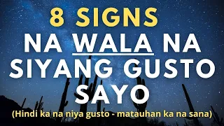 Paano malalaman kung wala na siyang gusto sayo? (8 Signs na Hindi ka Na Niya Gusto)