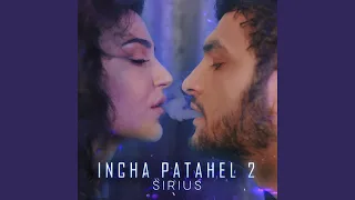 Incha Patahel 2