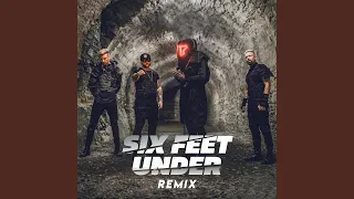 Six Feet Under (Alex D'Rosso & APOC Remix)