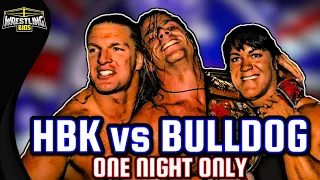 The Story of WWF One Night Only - HBK vs Bulldog