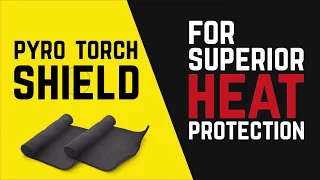 Pyro Torch Shield Welding Blanket