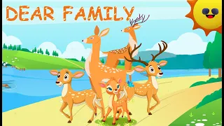 Dear family | A song for kids on family | Songs for kids | Kids channel | Kids music