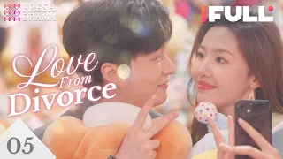 【Multi-sub】Love from Divorce EP05 | Xu Kaixin, Fan Luoqi | Fresh Drama