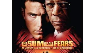 The Sum of All Fears (2002) Suite - Jerry Goldsmith