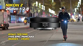 NIKON Z 26mm f/2.8 on Z8 | FIRST LOOK | Real World Testing | Images and Video | Matt Irwin