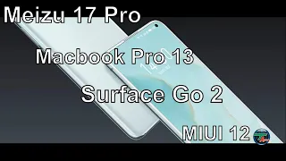 Убийца Флагманов Meizu 17 Pro// Новый MacBook Pro 13// Новые Surace Go 2 и Surface Book 3